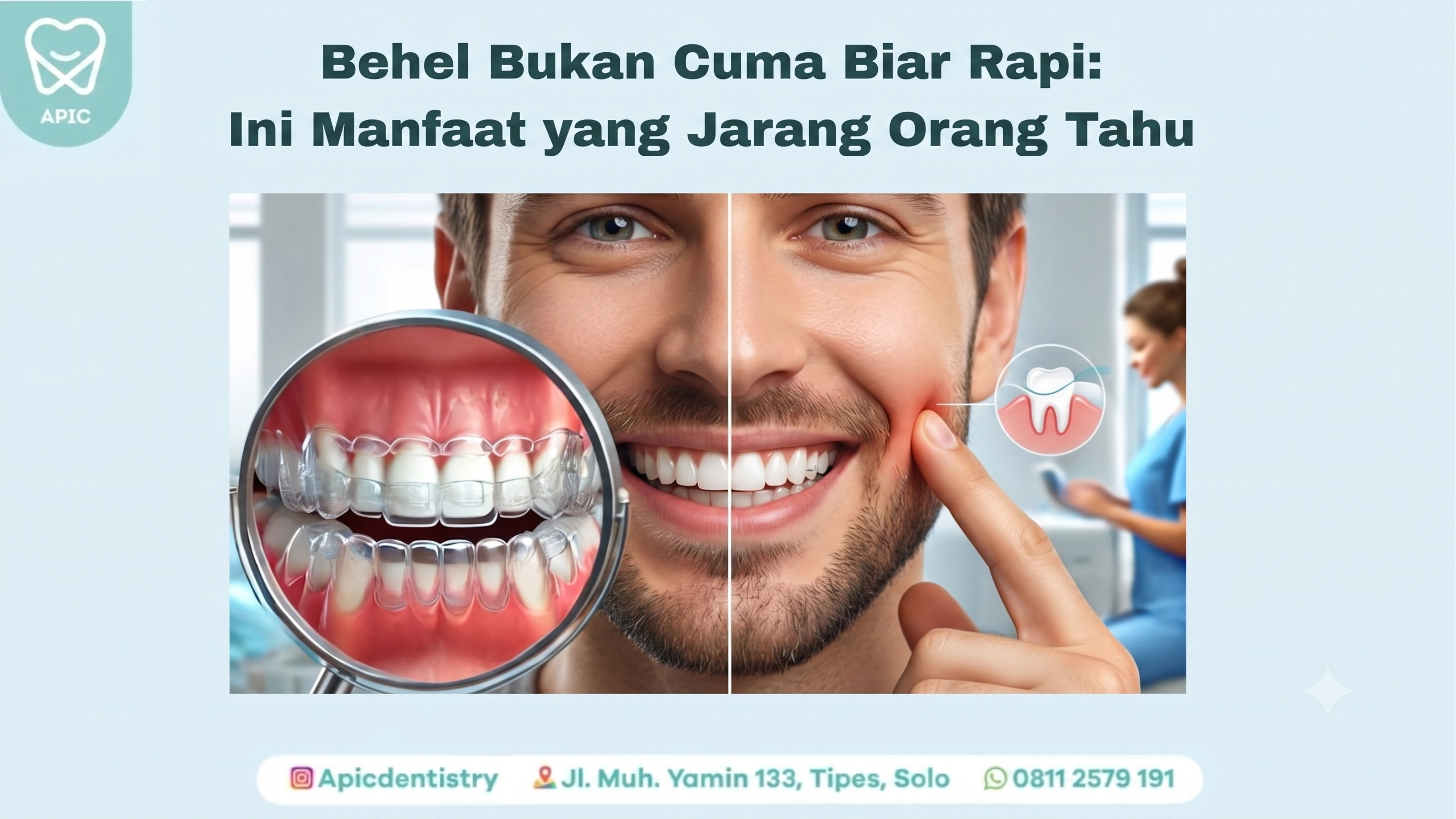 Behel Bukan Cuma Biar Rapi